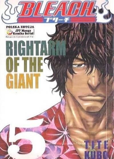 Tite Kubo - Bleach 5. Rightarm od the giant