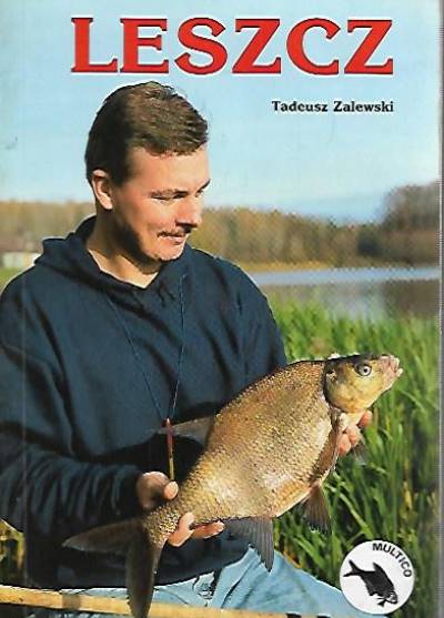 TAdeusz Zalewski - Leszcz