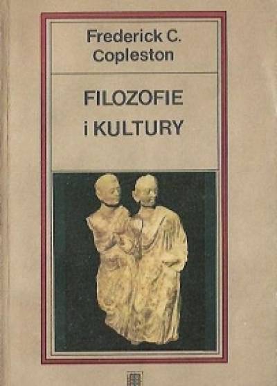 Frederick C. Copleston - Filozofie i kultury