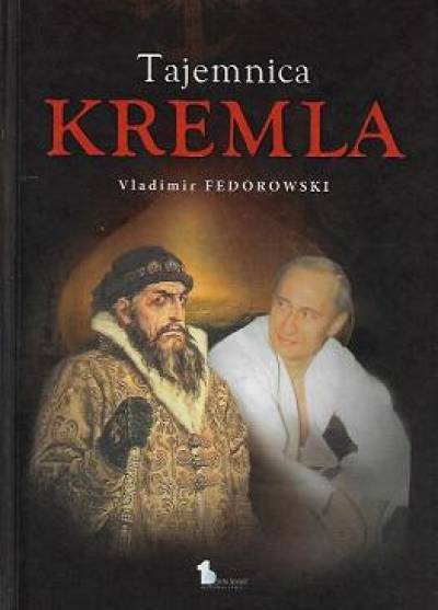 Vladimir Fedorowski - TAjemnica Kremla
