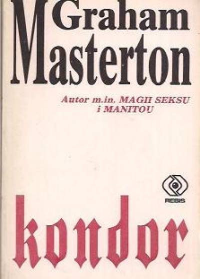 Graham Masterton - Kondor