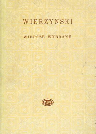 Kazimierz Wierzyński - Wiersze wybrane