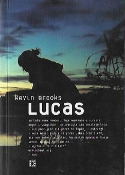 Kevin Brooks - Lucas
