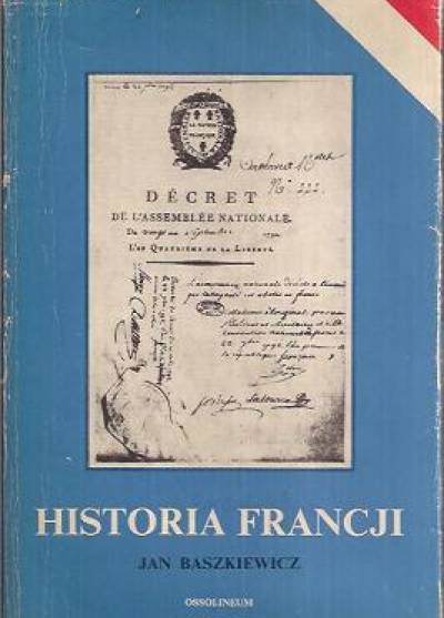 Jan Baszkiewicz - Historia Francji