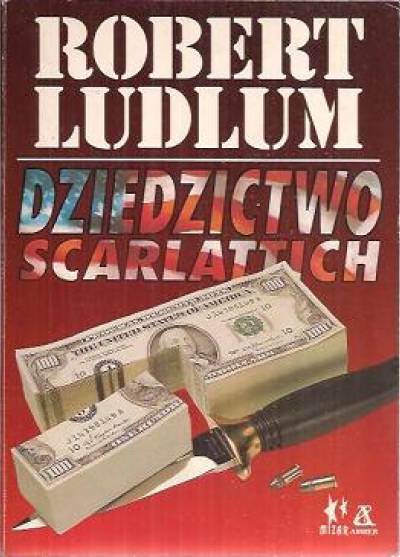 Robert Ludlum - Dziedzictwo Scarlattich