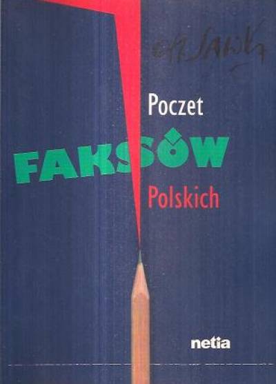 Henryk Sawka - Poczet faksów polskich  (rysunki satyryczne)