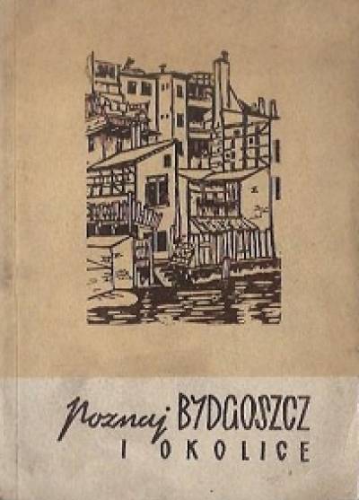 zbior.  - Poznaj Bydgoszcz i okolice (1964)