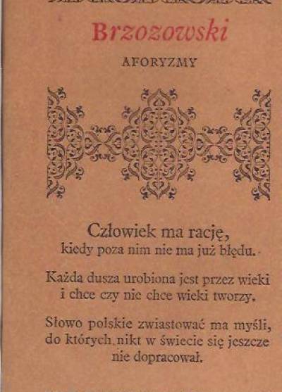 Stanisław Brzozowski - Aforyzmy
