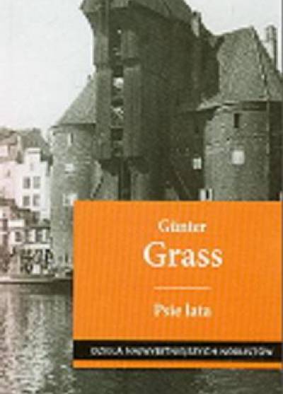 Gunter Grass - Psie lata