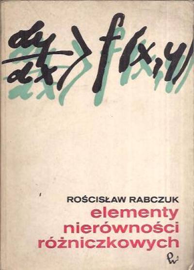 Rościsław Rabczuk - Elementy nierówności różniczkowych