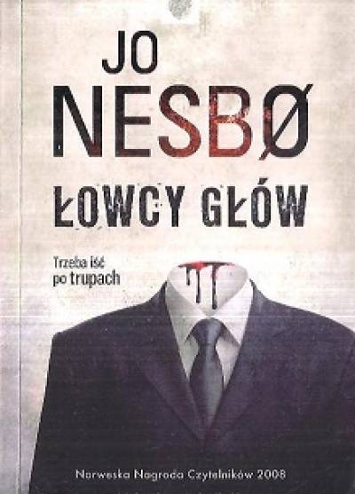 Jo Nesbo - Łowcy głów