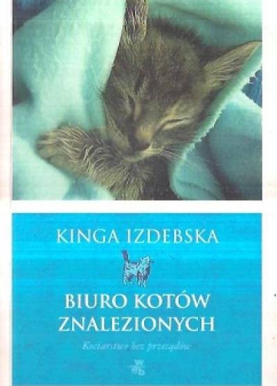 Kinga Izdebska - Biuro kotów znalezionych