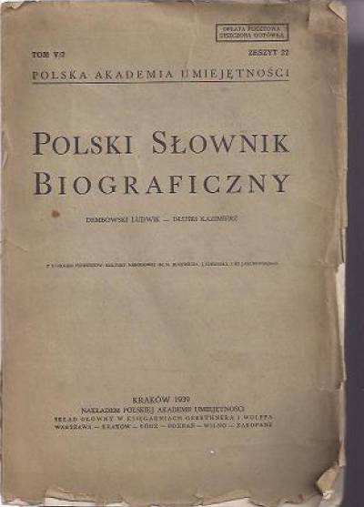 Polski słownik biograficzny tom V/2 zeszyt 22 , wyd.1939 (Dembowski Ludwik - Dłuski Kazimierz)