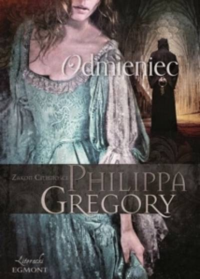 Philippa Gregory - Odmieniec