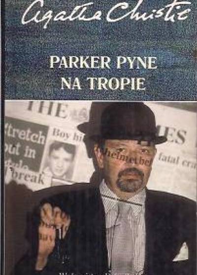Agatha Christie - Parker Pyne na tropie