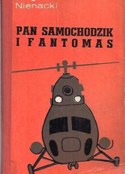 Zbigniew Nienacki - Pan Samochodzik i Fantomas