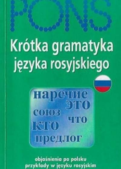 Krótka gramatyka języka rosyjskiego (Pons)