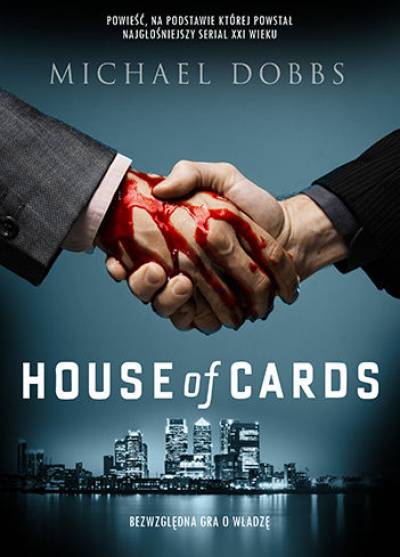 Michael Dobbs - House of Cards