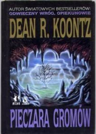 Dean Koontz - Pieczara gromów