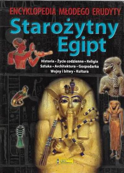 A. Bongioanni - Starożytny Egipt. Encyklopedia młodego erudyty
