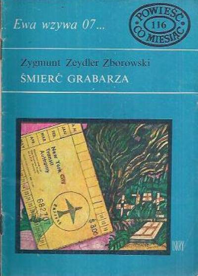 Zygmunt Zeydler-Zborowski - Śmierć grabarza (Ewa wzywa 07...)