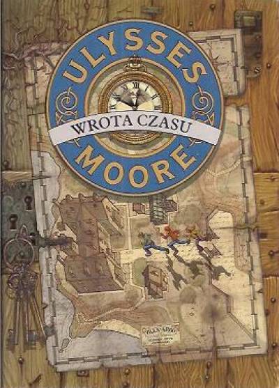 Pierdomenico Baccalario - Ulysses Moore: Wrota czasu