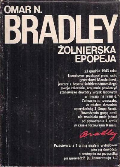 Omar N. Bradley - Żołnierska epopeja