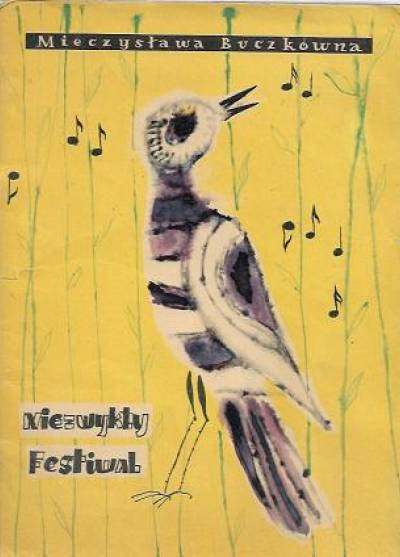 Mieczysława Buczkówna - Niezwykły festiwal (1964)