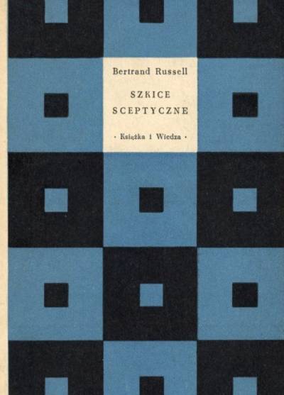 Bertrand Russel - Szkice sceptyczne