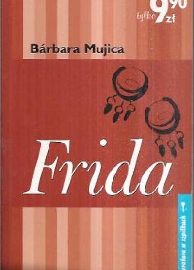 Barbara Mujica - Frida