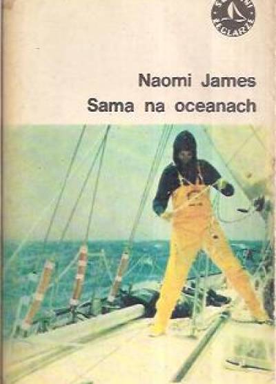 Naomi James - Sama na oceanach