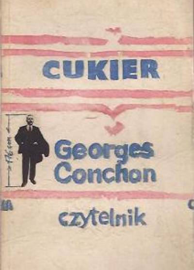 Georges Conchon - Cukier