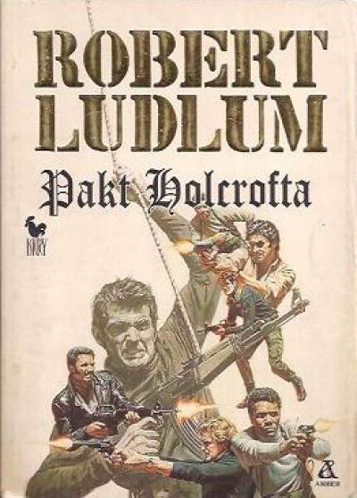 Robert Ludlum - Pakt Holcrofta