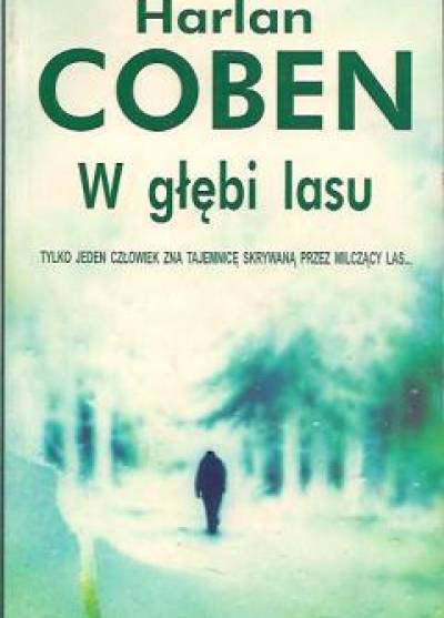 Harlan Coben - W głębi lasu