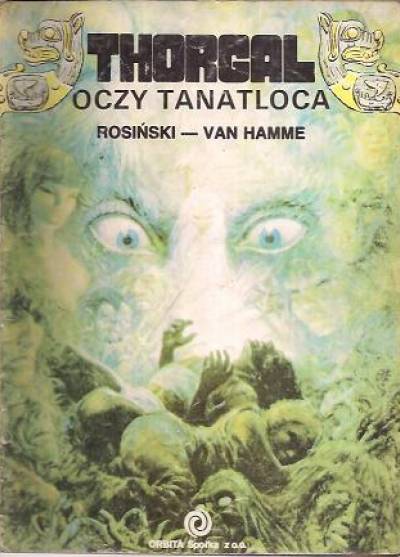 Rosiński, Van Hamme - Thorgal (11): Oczy Tanatloca