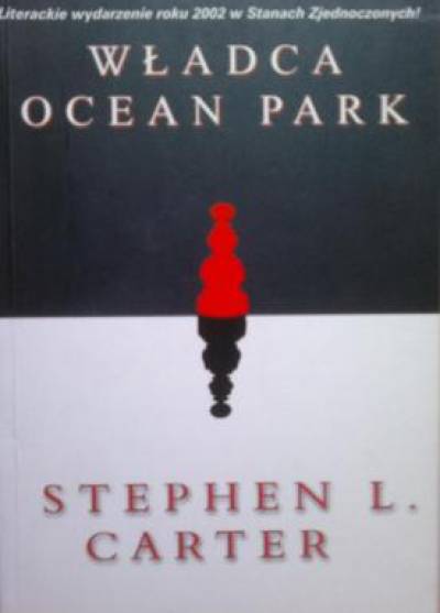 Stephen L. Carter - Władca Ocean Park