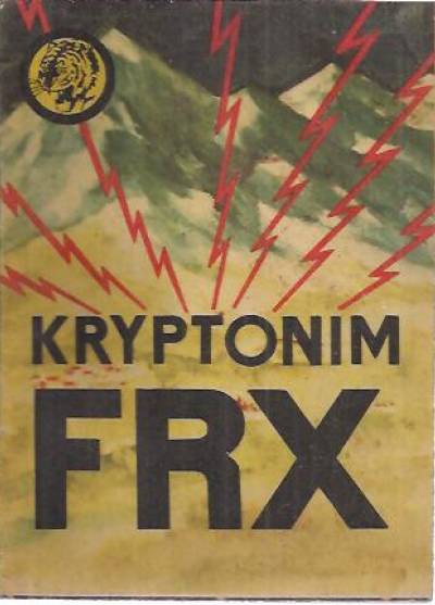 A.S.Ornelli - Kryptonim FRX (żółty tygrys)