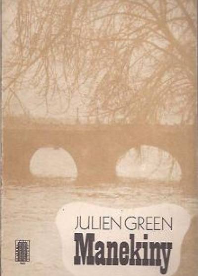 Julien Green - Manekiny