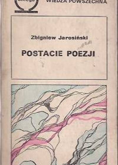 Zbigniew Jarosiński - Postacie poezji