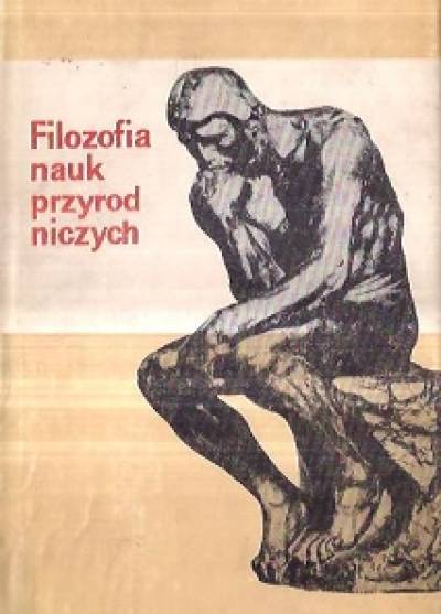 Bażenow, Morozow, Słucki - Filozofia nauk przyrodniczych