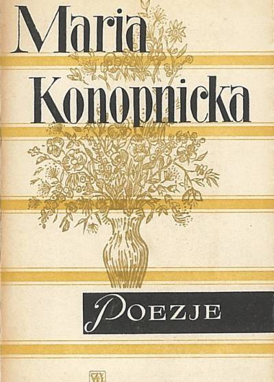 Maria Konopnicka - Poezje
