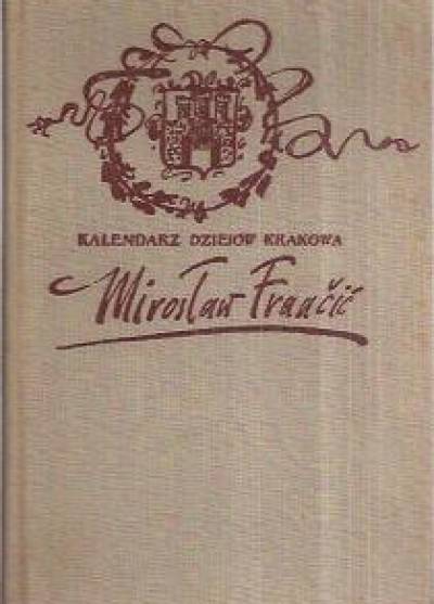 Mirosław Fraacic - Kalendarz dziejów Krakowa