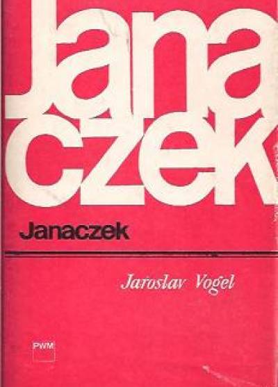 Jaroslav Vogel - Janaczek
