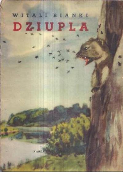 Witali Bianki - DZiupla  (1957)