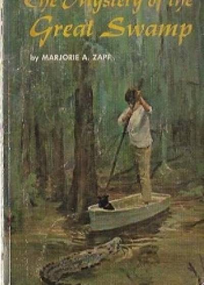 Marjorie A. Zapf - The mystery of the Great Swamp