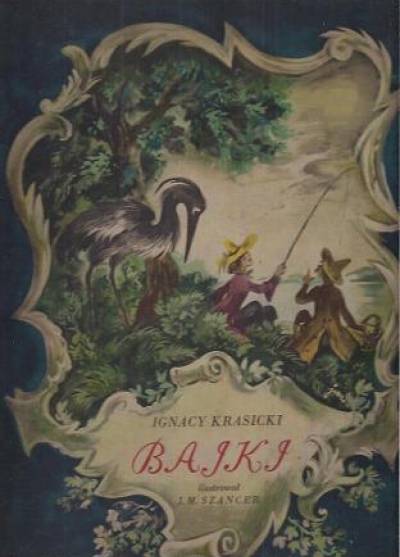 Ignacy Krasicki - Bajki (1952)