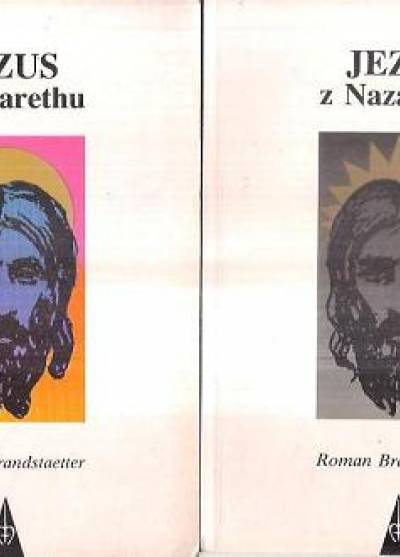 Roman Brandstaetter - Jezus z Nazarethu