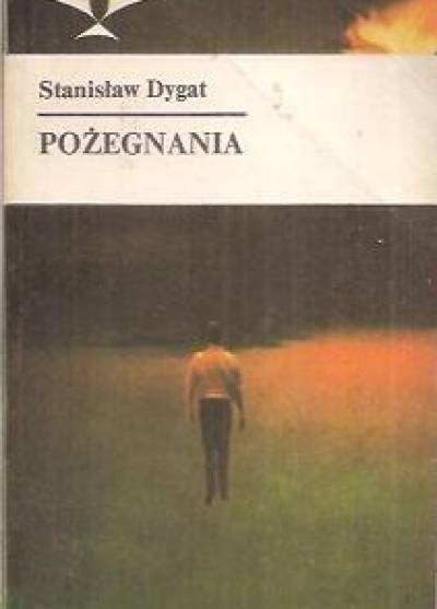 Stanisław Dygat - Pożegnania