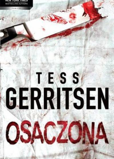Tess Gerritsen - Osaczona