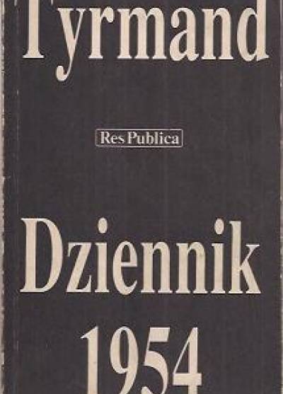 Leopold Tyrmand - Dziennik 1954